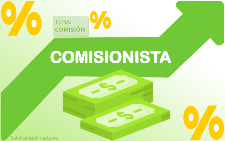 Comisionista - Comisión
