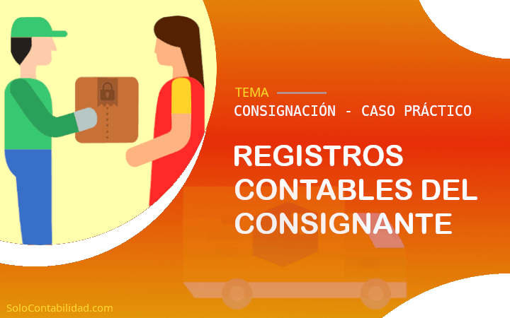 Registros contables del Consignante - Consignación
