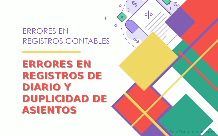 Errores en registros de diario y duplicidad de asientos - Banner