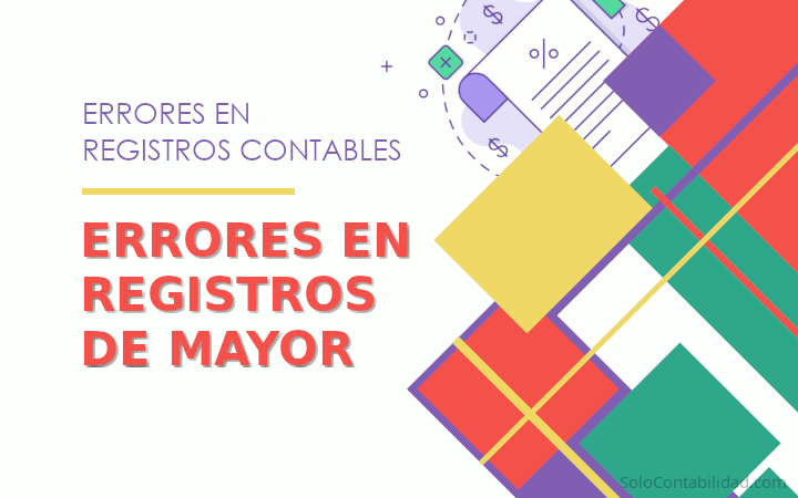 Errores en registros de mayor - Errores en registros contables - Banner