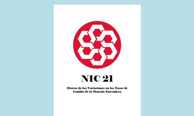 NIC 21 Efectos de las Variaciones en las Tasas de Cambio de la Moneda Extranjera en PDF - Solocontabilidad.com