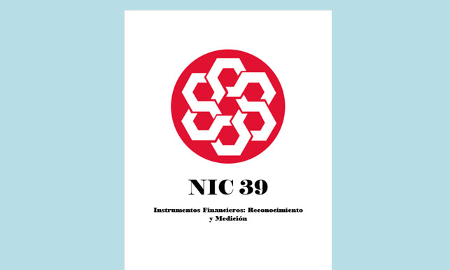 NIC 39 Instrumentos Financieros: Reconocimiento y Medición (en PDF) - Solocontabilidad.com