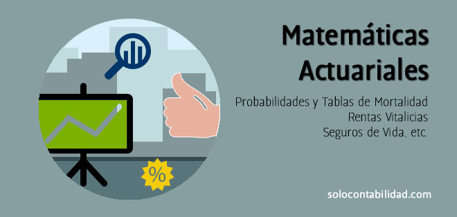 Matemáticas Actuariales - Solocontabilidad.com