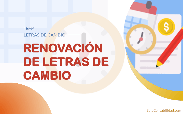 Renovación de letras de cambio - Letras de Cambio
